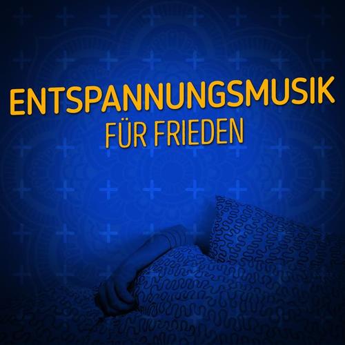Entspannungsmusik für Frieden