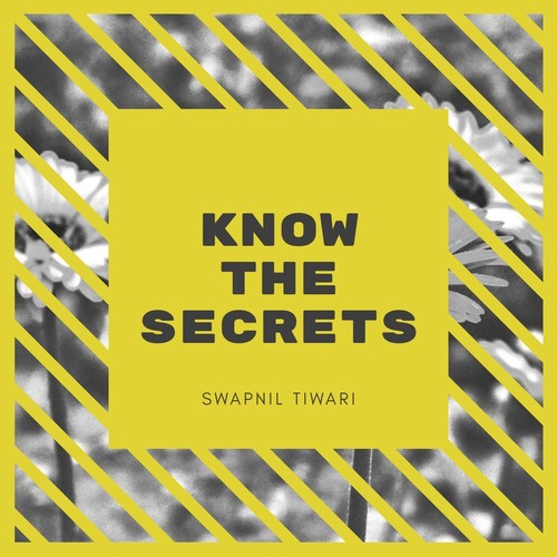 Know the Secrets