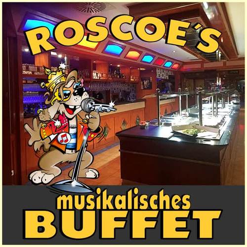 Roscoe's musikalisches Buffet