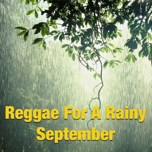 Reggae For A Rainy September