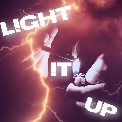 L!GHT !T UP (Explicit)