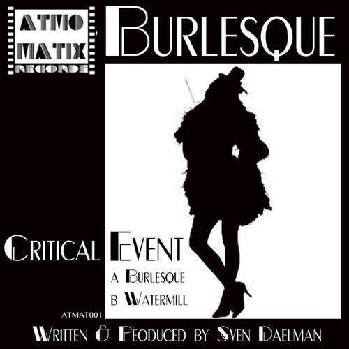 Burlesque / Watermill