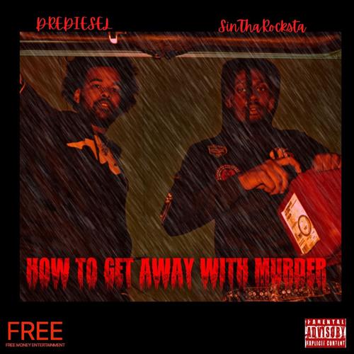 How To Get Away With Murder (Explicit)