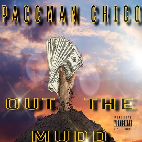 Out The Mud (Explicit)