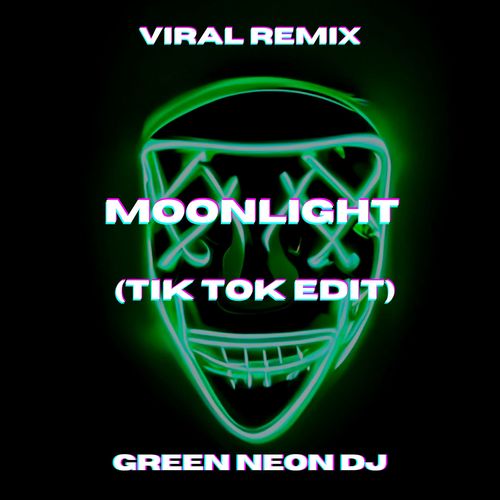 Moonlight (Tik Tok Sped Up) [Remix]