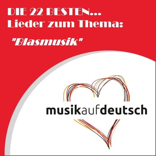 Die 22 Besten... Lieder zum Thema: 