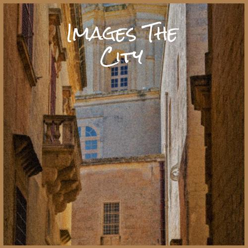 Images The City