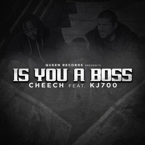 Is You A Boss (feat. KJ700) [Explicit]