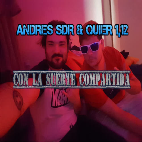 Con la Suerte Compartida (Explicit)