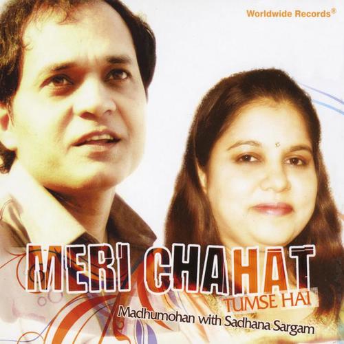 Meri Chahat - Tumse Hai