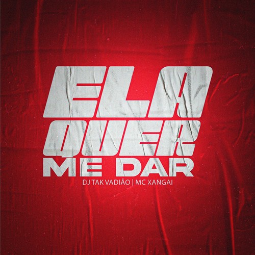 Ela Quer Me Dar (Explicit)