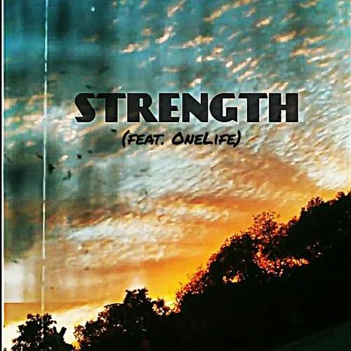 STRENGTH (feat. OneLife)