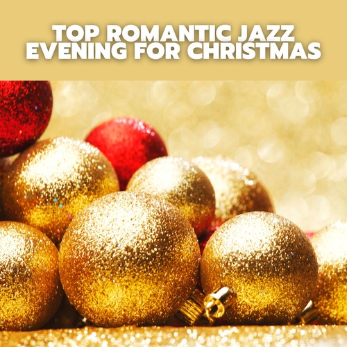 Top Romantic Jazz Evening for Christmas