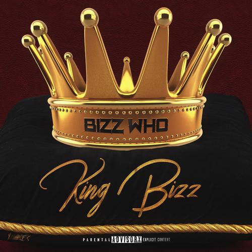 King Bizz (Explicit)