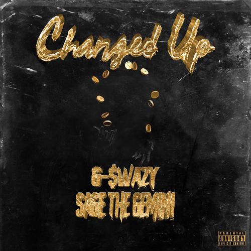 Changed Up (Explicit)