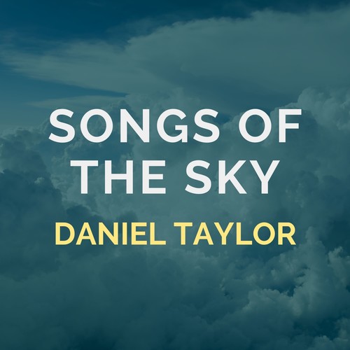 Songs of the Sky