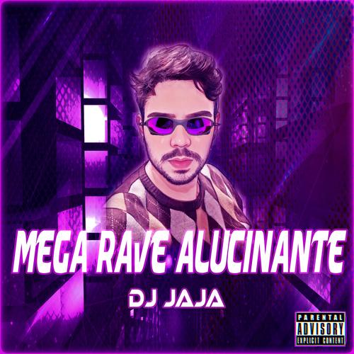 Mega Rave Alucinante