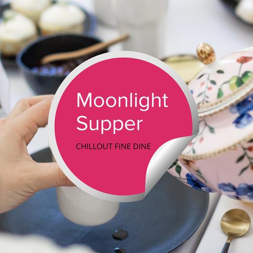 Moonlight Supper - Chillout Fine Dine