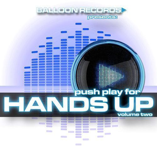 Push Play for Hands Up Vol. 2