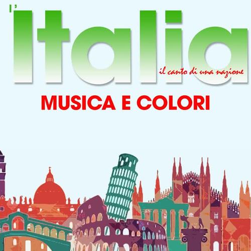 L'italia musica e colori (Il canto di una nazione)