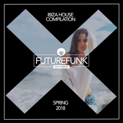 Ibiza House (Spring '18)