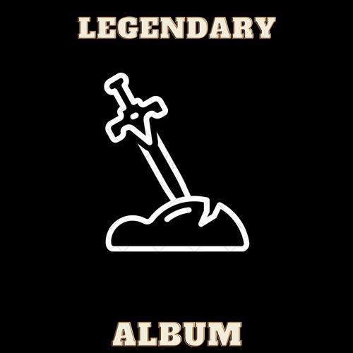 Legendary album (Explicit)