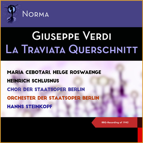 Giuseppe Verdi - La Traviata Querschnitt (RRG-Recording of 1942)