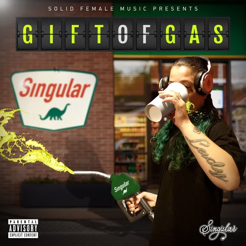 Gift of Gas (Explicit)