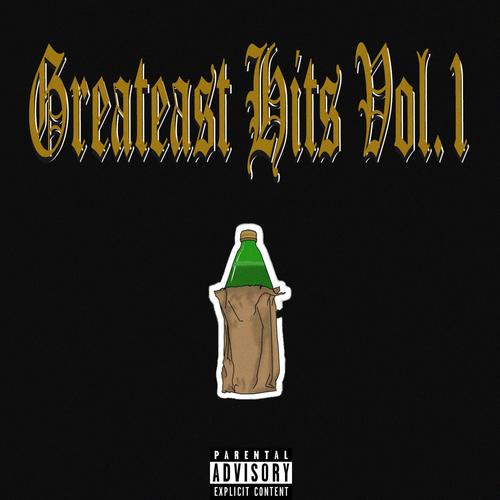 Greatest Hits, Vol. 1 (Explicit)