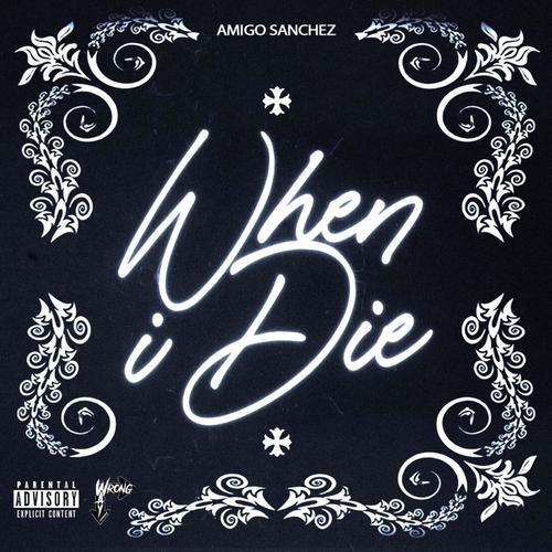 When I Die (Explicit)