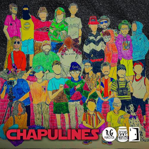 CHAPULINES (feat. Mango Blade, The Afro Jam, FEFE, LaQuan, Badchoice1312, Bambiino, Chef Lino, Picazzo, Kai_, BIMA, PYRO, Double Diizzee, PHZ, Quija, Aleco, LOW_KEY & WHITHEKID) [Explicit]