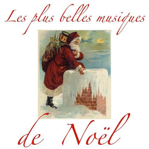 Les plus belles musiques de Noël