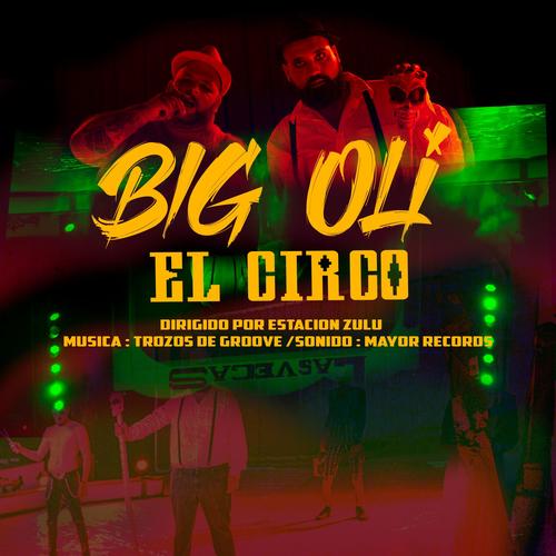 El Circo (Explicit)