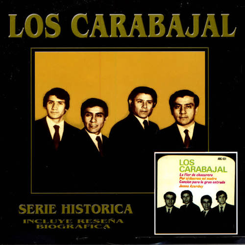 Serie Histórica: Los Carabajal