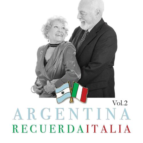 Argentina Recuerda Italia Vol. 2