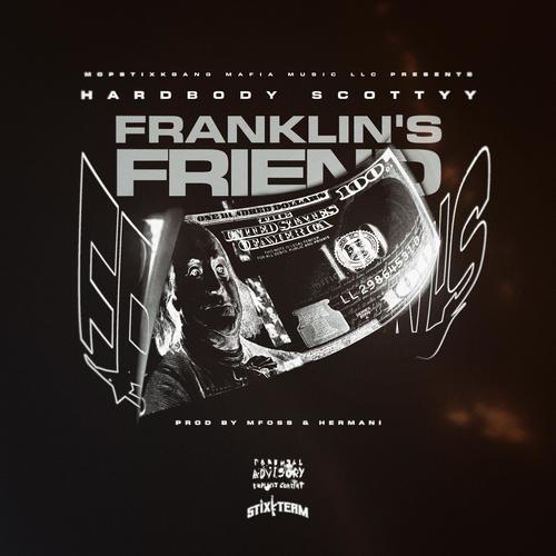 FRANKLIN'S FRIEND (Explicit)