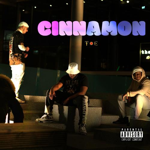 Cinnamon (Explicit)