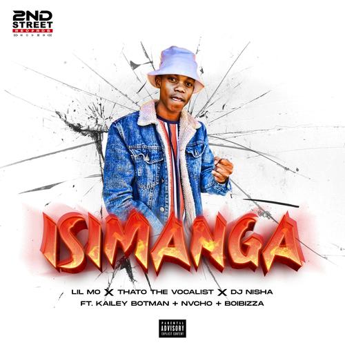 Isimanga (feat. Thato The Vocalist, Dj Nisha, Nvcho, Boibizza & Kailey Botman)