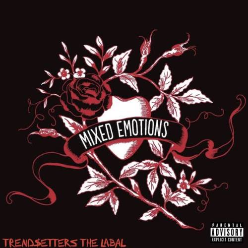 MIXED EMOTIONS (Explicit)