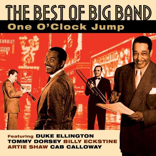 The Best of Big Band: One O' Clock Jump