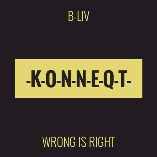 Wrong Is Right