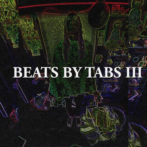 Beats by Tabs III