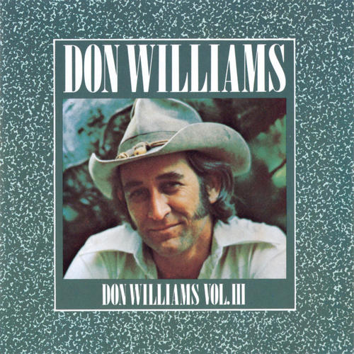 Don Williams, Vol III