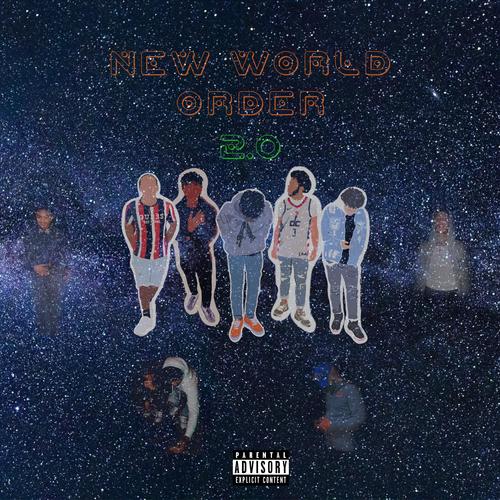 New World Order 2.0 (Explicit)