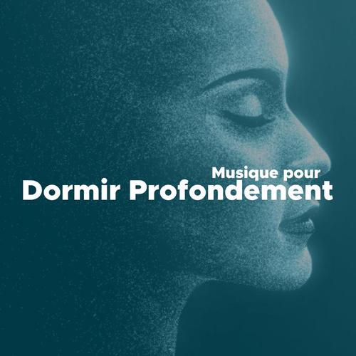 Musique pour Dormir Profondement - Comment Faire pour Dormir