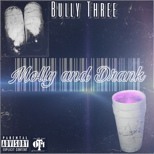 Molly and Drank (Explicit)