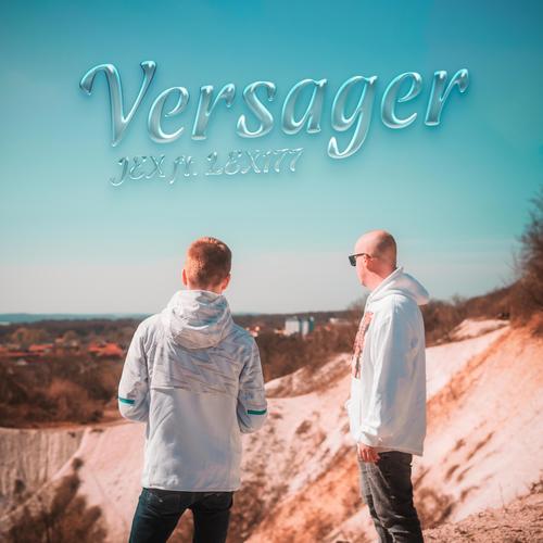 Versager (feat. LEX177) [Explicit]