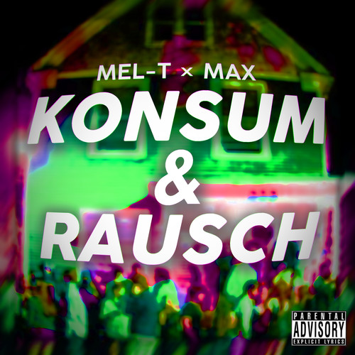 Konsum & Rausch (Explicit)