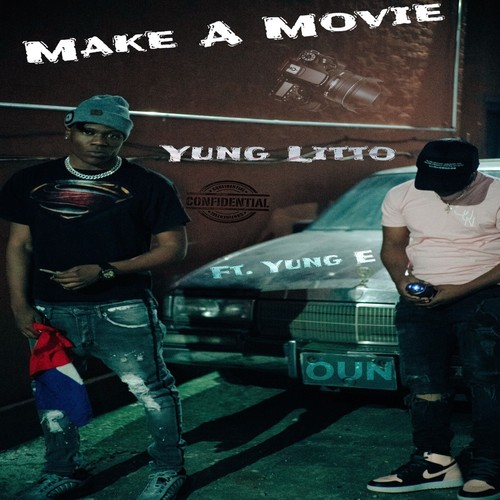 Make A Movie (feat. Yung E) [Explicit]