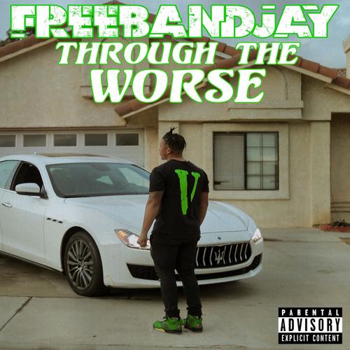 Through the Worse (Explicit)